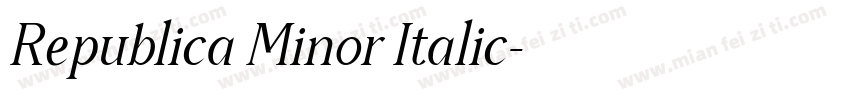 Republica Minor Italic字体转换